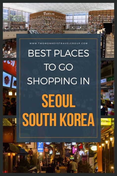 Shopping In Seoul, Seoul Itinerary, Korea Shopping, Seoul Korea Travel, Best Souvenirs, Korea Wallpaper, Seoul Travel, South Korea Seoul, South Korea Travel