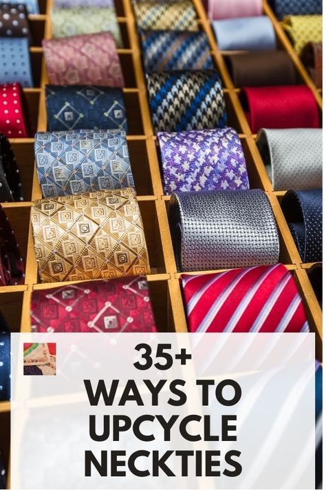 Crafts Made From Neckties, Ideas For Old Ties Reuse Recycle, Repurposing Mens Ties, Crafts From Men’s Ties, Old Neckties Upcycle, Tie Projects Craft Ideas, Repurposed Ties Ideas, Neck Tie Projects Craft Ideas, What To Do With Old Neckties