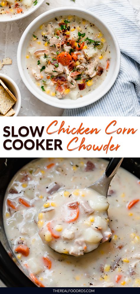 Chicken Corn Chowder Non Dairy, Keto Chicken Corn Chowder, Creamy Chicken Chowder, Crockpot Chicken Soup Recipes, Chicken Corn Chowder Crock Pot Healthy, Slow Cooker Chicken Corn Chowder, Crockpot Chicken Corn Chowder, Corn Chowder Crockpot, Potatoe Corn Chicken Chowder