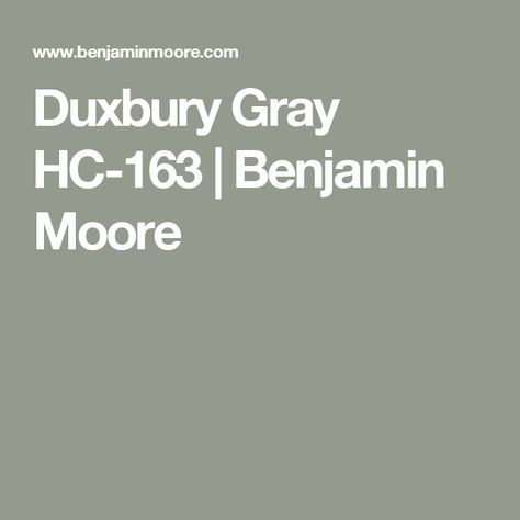 Benjamin Moore Heather Gray, Benjamin Moore Duxbury Gray, Duxbury Gray Benjamin Moore, Copley Gray Benjamin Moore, Gray Benjamin Moore Paint, Revere Pewter Coordinating Colors, Duxbury Gray, Copley Gray, Benjamin Moore Bedroom