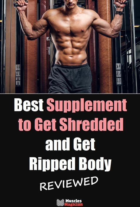 Discover the truth about the best natural supplement to get shredded in our latest review. Don't buy before reading! Best Supplements For Men, Supplements For Muscle Growth, Best Bodybuilding Supplements, Bodybuilding Tips, Supplements For Men, Muscle Supplements, Workout Nutrition, Gain Muscle Mass, Get Shredded