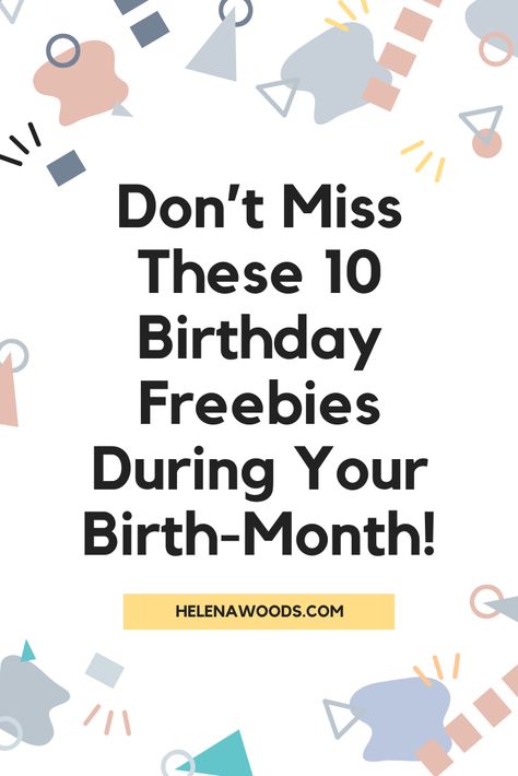 Birthday Month Freebies, Freebies On Your Birthday, Eyebrow Waxing, Birthday Freebies, 10 Birthday, Chest Congestion, December Birthday, Month Gifts, Types Of Women