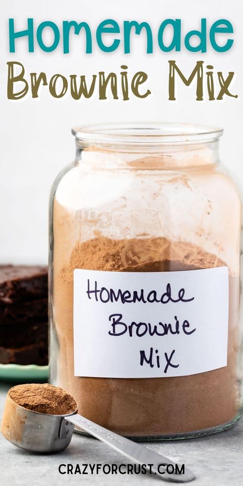 How to make HOMEMADE BROWNIE MIX! Plus: how to make small batch brownies, a medium size, large or THICK large brownies with oil options! Cheesecake Strawberries, Brownie Mix Recipes, Homemade Brownie Mix, Baking Mix Recipes, Homemade Brownies Easy, Homemade Brownie, Homemade Dry Mixes, Crazy For Crust, Dry Mixes