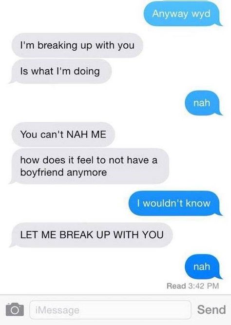 Twenty-Four Breakup Memes For Those On The Rebound - Memebase - Funny Memes Funny Boyfriend Texts, Funny Breakup Texts, Annoying Girlfriend, I Only See You, Jenaka Kelakar, Breakup Memes, Funny Text Messages Fails, Sms Humor, Break Up Texts