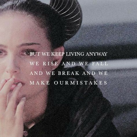 Padme Amidala Quotes, Padme Quotes, I Can Control, Ella Enchanted, Padmé Amidala, Star Wars Quotes, Padme Amidala, The Force Is Strong, Star Wars Wallpaper