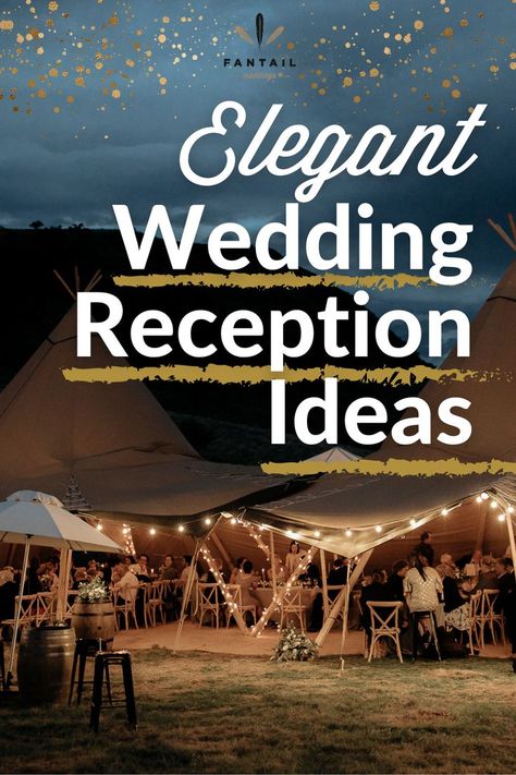 Elegant Wedding Reception Ideas Elegant Wedding Reception Ideas, Sophisticated Wedding Reception, Wanaka Wedding, Wedding Reception Decor Ideas, Wedding Reception Music, Wedding Reception Ideas, Wedding Reception Decor, Elegant Wedding Reception, Elegant Table Settings