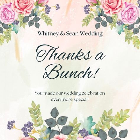 Wedding Thanks, Party Template, Feeling Appreciated, Cute Wedding, Thanks A Bunch, Top Pins, Instagram Post Template, Post Design, Post Templates