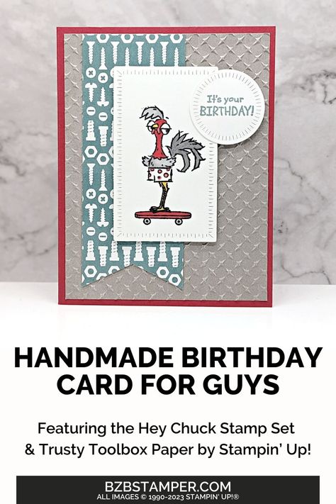 Create fun handmade Birthday Cards for all the men in your life using the Hey Chuck Stamp Set from Stampin' Up! This stamp set includes sassy chickens with cute accessories you can use to create birthday cards or just-for-fun projects. Skate on by and get this stamp set today! Stampin Up Mens Birthday Cards, Stampin Up He's All That Birthday Cards, Stampin Up Birthday Cards For Guys, Handmade Birthday Cards For Men, Hey Chuck Birthday Cards, Birthday Cards For Guys, Stampin Up Hey Chuck Bundle, Hey Chuck Stampin Up Cards, Stampin Up Hey Chuck Birthday Cards