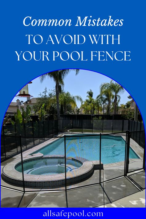 Blog title and website URL on blue backgrounds,  image of a black mesh removable pool fence in the center Pool With Safety Fence, Gates Around Pools, Safety Pool Fence Ideas, Safety Fence Around Pool, Mesh Pool Fencing, Pool Gates Safety Children, Pool Gate Ideas Safety, Removable Pool Fence Ideas, Pool Safety Fence Ideas