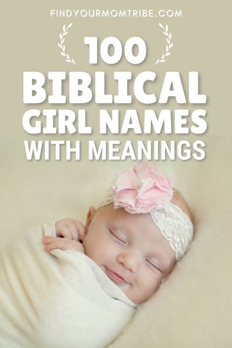 Biblical girl names are plentiful and carry a variety of strong and powerful meanings. Check out the 100 best ones right here. #best #girl #biblicalnames #inspiration #cute #sweet #biblenames #unique #babygirlnames #babynames #list #beautiful #femalenames #girlnamelist #Bible #faith #ChristianName #populargirlnames #bestgirlnames #meanings #origins #findyourmomtribe Bible Names For Girls, Catholic Names, Christian Baby Girl Names, Biblical Girl Names, Bible Meaning, Best Girl Names