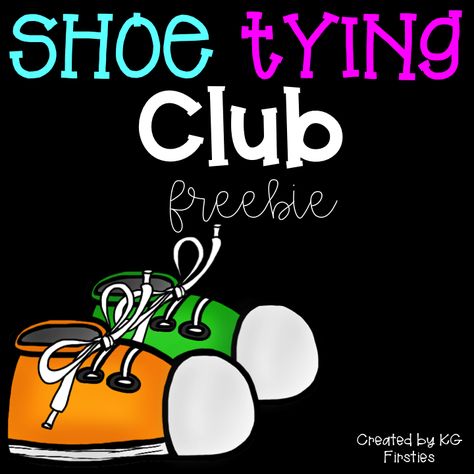 Help your students learn how to tie their shoes by adding a shoe tying club to your classroom! Club Bulletin Board, Kindergarten Goals, Fall Kindergarten Activities, Shoe Tying, January Classroom, February Classroom, Fall Kindergarten, Club Poster, First Grade Resources