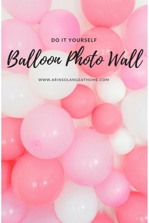 Need a good party of photo backdrop wall? This quick easy DIY balloon wall makes for a great easy option. Check out my tutorial and try it for your next photo session! http://www.arinsolangeathome.com #diy #balloonwall #photowall Diy Balloon Wall, Photowall Ideas, Blowing Up Balloons, Diy Photo Backdrop, Bridal Shower Decorations Diy, Photo Balloons, Diy Balloon, Diy Photo Booth, Diy Backdrop