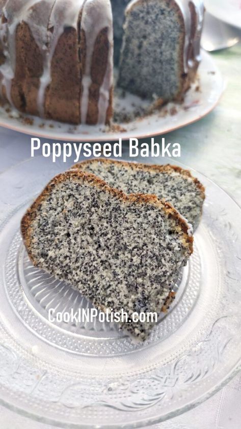 Poppyseed Cake Polish, Poppy Seed Roll Ukrainian, Polish Poppy Seed Cake, Poppy Seed Babka, Gluten Free Polish Desserts, Polish Breakfast Recipes, Poppyseed Babka, Poppy Seed Babka Recipe, Slavic Recipes