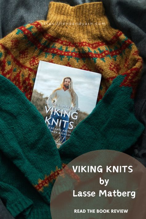 Book review of Viking Knits by Lasse L. Matberg. The book contains over 40 kniting patterns, inspired by Scandinavian history and vikings. Viking Knitting, Scandinavian History, Viking Knit, Reading Literature, Crochet Blog, Telling Stories, Knit Patterns, Book Review, Over 40