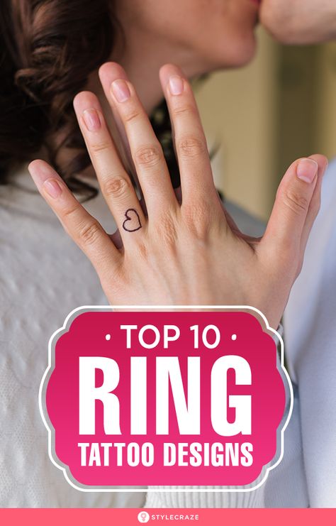 Top 10 Ring Tattoo Designs: Rings are a sign of commitment to a loved one, as well as a fashion accessory. Instead of being made only of metal, rings can now be made with ink and last you a lifetime. With the popularity of tattoos, these wedding bands can now be made a permanent sign of love. #Tattoo #Tattoos #TattooDesigns #RingTattoos