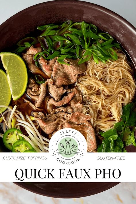 Faux Pho (Quick Beef Soup with Rice Noodles) Slow Cooker Pho Beef, Quick Beef Pho, Rice Noodles And Beef, Pho Recipe Beef, Quick Pho Recipe, Easy Beef Pho, Slow Cooker Pho, Beef Rice Noodles, Easy Pho