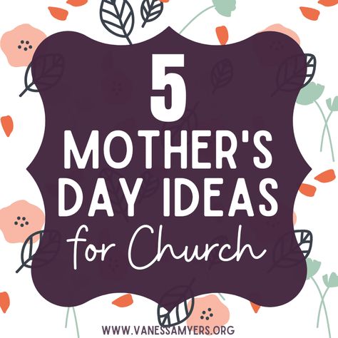 5 Mother’s Day Ideas for Church Diy Mother Days Gifts, Children Church Lessons For Mothers Day, Easy Mothers Day Crafts For Kids Church, Activity Days Mothers Day Ideas, Mother’s Day Church Crafts, Church Gifts For Mother’s Day, Childrens Church Mother’s Day, Group Mothers Day Gift Ideas, Sunday School Mother’s Day Gift