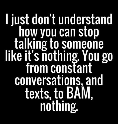 You Stopped Talking To Me Quotes, You Stopped Talking To Me, Why Did You Stop Talking To Me Quotes, If I Stop Talking To You Quotes, When They Stop Talking To You Quotes, When Someone Stops Talking To You, When A Friend Stops Talking To You, Losing Best Friend Quotes, Talk To Me Quotes