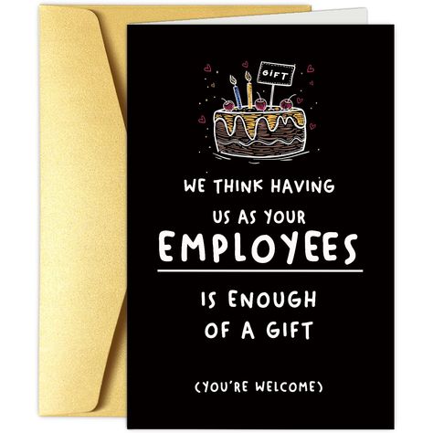 PRICES MAY VARY. This humorous birthday card is perfect for your boss to celebrate his or her birthday and bring you closer to your boss. The lovely print is so cute and beautiful, and the words in the middle are so humorous which will make your leader laugh. This card folds to 5.3 inches by 8.0 inches and comes with a matching envelope. Simple envelopes and rich content form a strong contrast and can bring the other party a surprise. Leaving plenty of space to write your greeting, thankful or o Bosses Birthday, Birthday Card For Boss, Happy Boss, Boss Humor, Boss Birthday, Happy Birthday Card Funny, Boss' Day, Card Folds, Funny Happy Birthday