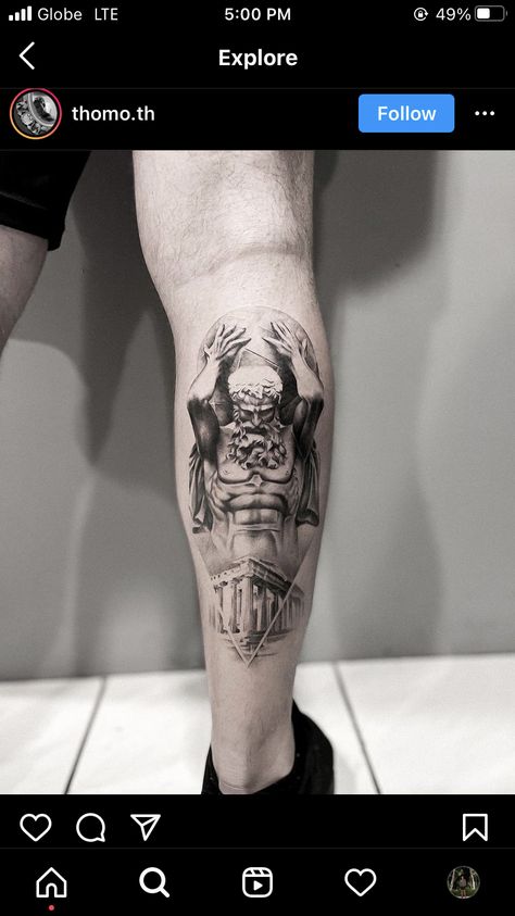 Greek Mythology Shin Tattoos, Atlas Calf Tattoo, Atlas Leg Tattoo, Greek Mythology Knee Tattoo, Calf Cover Up Tattoo For Men, Greek Mythology Tattoos Thigh, Greek Tattoo Ideas For Men, Greek Mythology Leg Tattoos, Greek Leg Tattoo