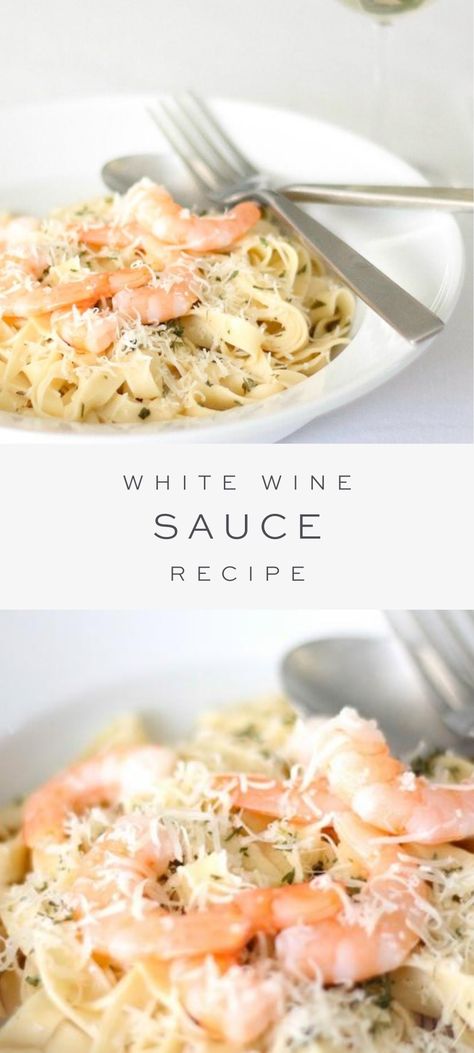 White Wine Sauce For Pasta, Wine Sauce For Pasta, Seafood Pasta White Wine, Light Pasta Sauce, Wine Pasta Sauce, White Wine Pasta Sauce, White Wine Sauce Recipes, Garlic White Wine Sauce, Creamy White Wine Sauce