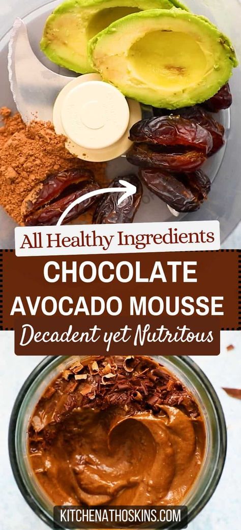 Learn how to make healthy avocado chocolate mousse for dessert that can be adapted to be made vegan or dairy free. This healthy chocolate mousse is one of the best avocado recipes you'll make. Get the best avocado mousse recipe at kitchenathoskins.com. Avocado Chocolate Mousse Recipe, Avocado Cacao Mousse, Avocado Chocolate Mousse Healthy, Healthy Chocolate Mouse, Sweet Avocado Recipes, Healthy Mousse Recipes, Avacodo Recipe Idea Healthy, Chocolate Mousse With Avocado, Ripe Avocado Recipes