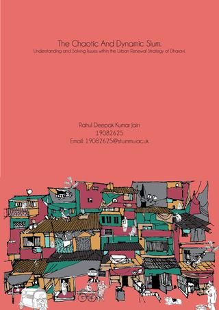 The Chaotic And Dynamic Slum. Understanding and Solving Issues within the Urban Renewal Strategy of Dharavi. The dissertation aims to understand the issues with the existing and proposed situation in terms of both physical and social attributes with the case of Dharavi in Mumbai, India, and providing strategies for a socially integrated slum intervention solution. Slum Redevelopment Projects, Slum Architecture, Dharavi Slum, Slum Area, Urban Sprawl, Water Architecture, Urban Intervention, Systems Thinking, Architecture Books