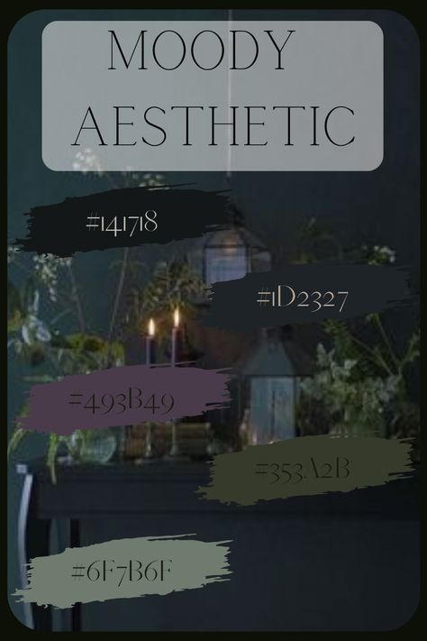 Aesthetic Hex Codes, Moody Aesthetic, Hex Color, Moodboard Inspiration, Hex Color Palette, Dark Home Decor, Color Schemes Colour Palettes, Goth Home, Dark Home