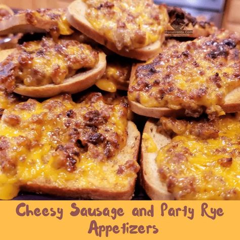 Rye Bread Sausage Velveeta, Rye Bread With Sausage And Cheese, Party Rye Pizza Recipe, Rye Pizza Appetizers, Party Ryes Appetizers, Cocktail Rye Appetizers, Sausage On Rye Appetizer, Sausage Rye Bread Appetizer, Sausage And Cheese Appetizers