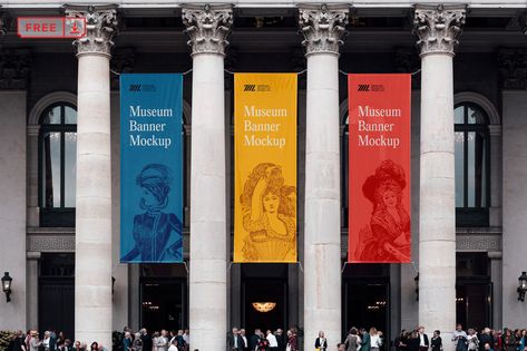 Free Museum Banners Mockup on Behance Exhibition Banners, Graphic Design Freebies, Street Banners, Museum Exhibition Design, Billboard Mockup, Event Banner, Outdoor Banners, Hanging Banner, Branding Mockups