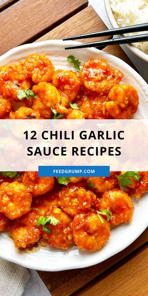 plate of chili garlic shrimp Recipes That Use Chili Sauce, Chinese Chili Garlic Sauce Recipes, Chicken With Chili Garlic Sauce, Sweet Chili Sauce Ideas, Chili Garlic Sauce Chicken, Chili Garlic Sauce Recipes Chicken, Recipes Using Chili Garlic Sauce, Sweet Chili Oil Recipe, Huy Fong Chili Garlic Sauce Recipes