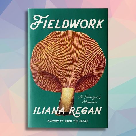 Charming Book Covers on Instagram: "Fieldwork: A Forager’s Memoir by @ilianaregan_and_co Cover Design by morgankrehbiel @agatepublishing . . . #bookcoverdesigns #bookcovers #coverdesign #charmingbookcovers #bookdesigns #bookcover #book #bookstagram #bookmagic #booklove #bookaddict #booklover #booksbooksbooks #coverart #bookcoverartist #bookshelf #bookshelves #booknerd #fieldwork #ilianaregan #morgankrehbiel" Nature Website, Memoir Books, Cover Inspiration, Book Editorial, Board Game Design, Fully Booked, Magazine Cover Design, Book List, Book Addict