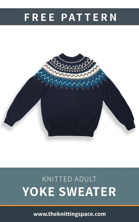 Free Knitting Pattern: Adult Cardigan Sweater with Yoke Fair Isle Knitting Patterns Free, Sweater Free Knitting Pattern, Winter Knitting Patterns, Stranded Knitting Patterns, Fair Isle Crochet, Yoke Sweater, Fair Isle Pullover, Knitting Patterns Free Sweater, Easy Knitting Projects