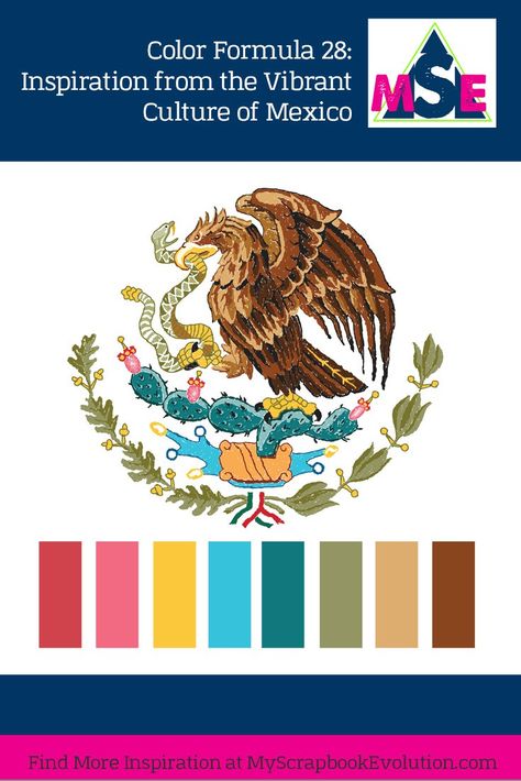 Color Formula 28: Inspiration from the Vibrant Culture of Mexico, a color palette from My Scrapbook Evolution Color Palette Mexican Style, Colors Of Mexico, Color Palette Mexico, New Mexico Color Palette, Modern Mexican Color Palette, Mexico Color Palette, Mexican Color Scheme, Mexican Color Palette, Garage Mural