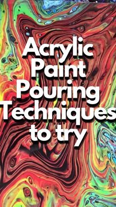 How To Do Pour Painting, Pour Paint Projects, How To Do Acrylic Pour Painting, Poured Acrylic Painting, Pouring Paint On Canvas, Paint Pour Techniques, Acrylic Pours Ideas, Fluid Painting Techniques, Flow Painting Techniques