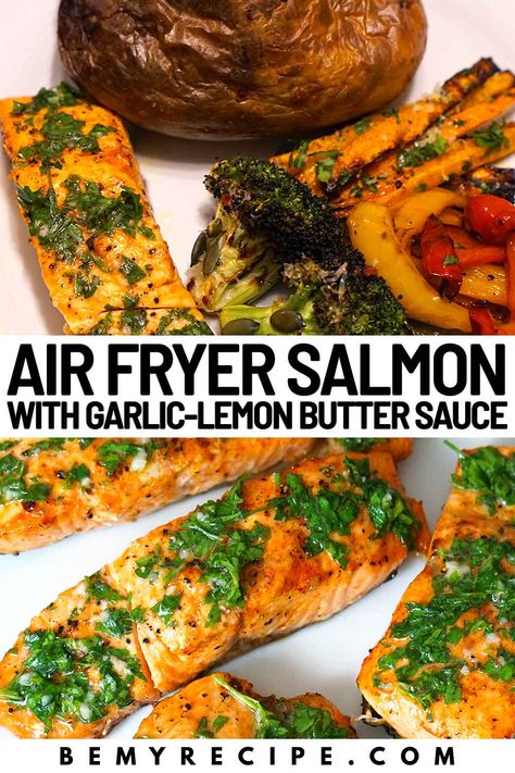 Air Fryer Salmon with a Garlic-Lemon Butter Sauce Salmon Air Fryer Recipes Lemon, Lemon Garlic Salmon Air Fryer, Garlic Butter Salmon Air Fryer, Air Fryer Salmon Lemon, Salmon Recipes Air Fryer, Fresh Salmon Recipes, Lemon Herb Salmon, Lemon Salmon Recipes, Fried Salmon Recipes