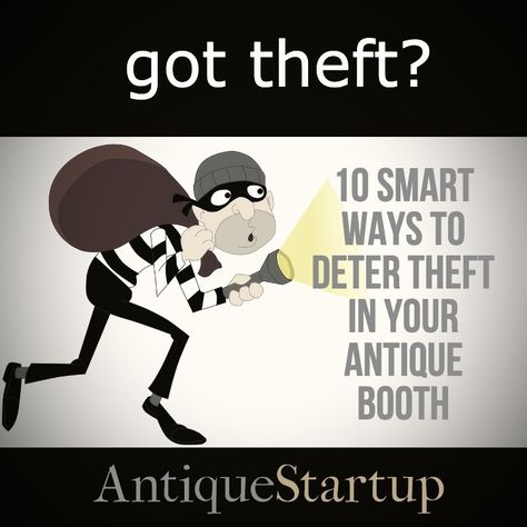 If you aren't employing these 10 Smart Ways to Deter Theft in Your Antique Booth, your profits might be walking right out the door in the hands of shoplifters. Antique Booth Design, Estate Sale Planning, Antique Mall Booth Ideas, Vintage Store Ideas, Craft Booth Design, Vintage Booth Display, Flea Market Booth, Antique Booth Displays, Antique Mall Booth