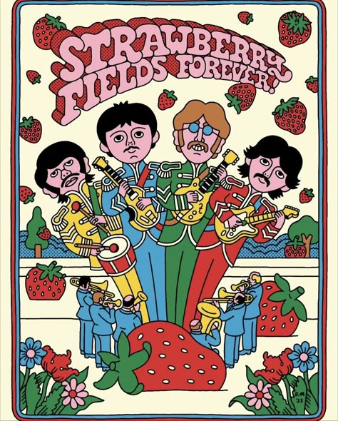 Beatles Illustration, The Beatles Poster, Beatles Artwork, Danny Miller, Beatles Poster, Strawberry Fields Forever, Beatles Art, Psy Art, Music Poster Design