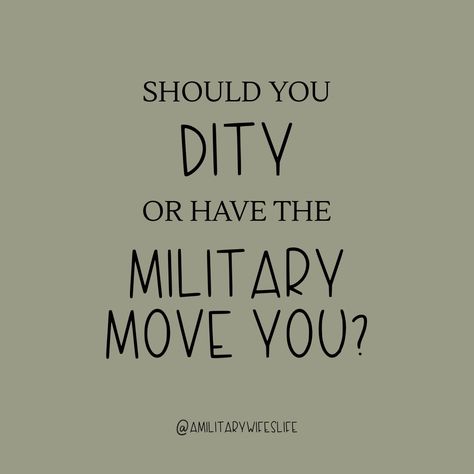 Should you DITY or Have the Military Move you? Pcs Move, Base Housing, Military Move, Moving Truck, Military Wife, Moving Tips, Moving Company, Make New Friends, The Military