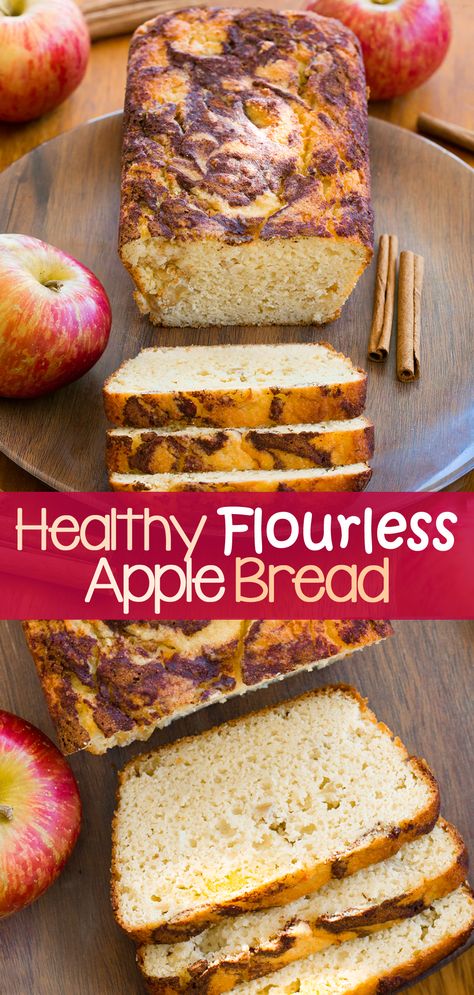 Healthy Flourless Apple Cinnamon Bread - Healthy Breakfast Recipe Almond Flour Applesauce Bread, Low Calorie Apple Desserts Healthy, Healthy Loaf Bread Recipes, Low Fat Baked Goods, Flourless Apple Bread, Clean Eating Bread Recipes, Protein Apple Bread, Healthy Apple Bread Recipe, Apple Healthy Dessert