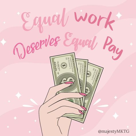 Equal Pay For Equal Work, Equal Pay For Women, Gender Equality Poster, Pink Tax, Social Project, Feminism Art, Feminism Quotes, Art With Meaning, Inclusive Fashion