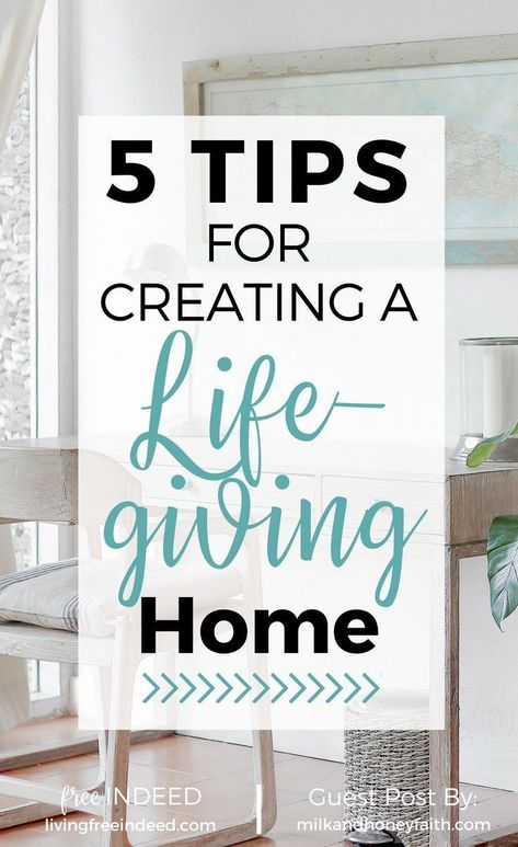 5 Tips for Creating a Life-Giving Home - Free Indeed Decorating With Black And White, Decorating With Black, Christian Hospitality, Happy Homemaking, Christian Homemaking, Free Indeed, Raising Godly Children, Intentional Parenting, Christian Resources