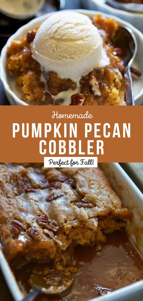 Pecan Cobbler Recipe, Pumpkin Pecan Cobbler, Pecan Cobbler, Pumpkin Recipes Dessert, Cobbler Recipe, Fall Cooking, Pumpkin Pecan, Cobbler Recipes, Think Food