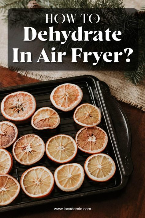 Dehydrate Veggies In Air Fryer, Dehydrating In An Air Fryer, Dehydrate Mushrooms In Air Fryer, Can You Dehydrate In An Air Fryer, Dehydrate Air Fryer, Dehydrate Food In Air Fryer, Dehydrated Peppers In Air Fryer, Dehydrator Recipes Air Fryer, Dehydrate With Air Fryer