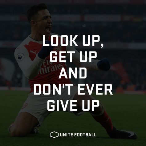 Look Up, Get Up and Don't Ever Give Up. #UniteFootball #Football #Fotboll #Soccer #Quote #Motivational #Allsvenskan #PremierLeague #Laliga Sports And Games Quotes, Game Day Motivation Quotes Sports, Soccer Parents Quotes, Quotes For Sports Day, Positive Football Quotes, Game Day Quotes Soccer, Goalkeeper Quotes Motivation, Soccer Motivational Quotes Inspiration, Soccer Quotes For Boys