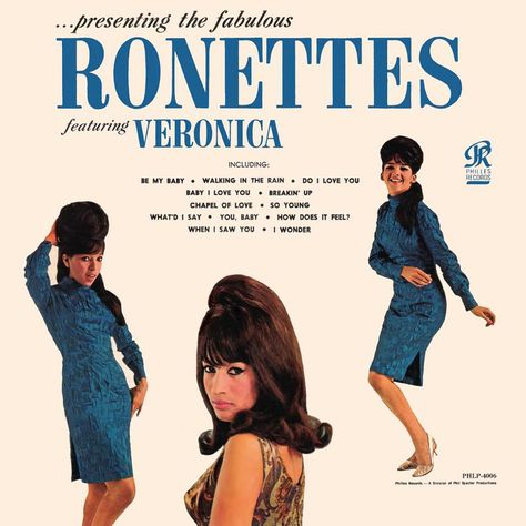 The Ronettes, "...Presenting The Fabulous Ronettes Featuring Veronica" (1964) Chapel Of Love, Ronnie Spector, The Ronettes, Baby Walking, Great Albums, Walking In The Rain, I Love You Baby, Love You Baby, Vinyl Record Album