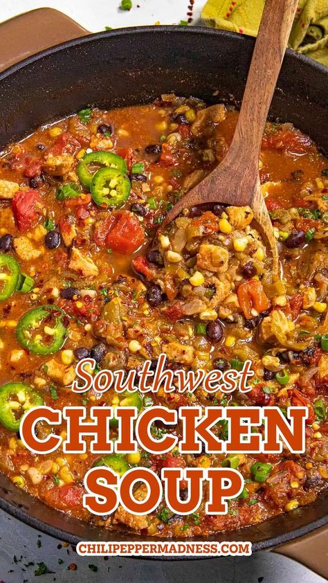 Nashville Hot Chicken Soup, Spicy Soup Recipes, Simple Soups, Southwest Chicken Soup, Tomatoes Roasted, Roasted Poblano Peppers, Roasted Poblano, Favorite Soups, Chicken Soup Recipe