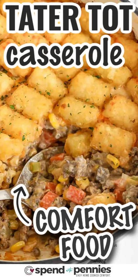 Whip up a delicious tater tot casserole for the best in comfort food that's incredibly simple to prepare! This recipe combines seasoned ground beef and veggies in a creamy cheese sauce, all baked under a layer of crispy tater tots. Transform it into a breakfast delight by adding sausage or bacon, or switch out the ground beef for chicken. With endless options, it's sure to become a family favorite! #spendwithpennies #tatertotcasserole #tatertotcasserolerecipe #besttatertotcasserole Gator Tot Casserole Ground Beef, Tater Tot Casserole With Ground Beef, Hamburger Tater Tot Casserole, New Mom Meals, Ground Beef And Veggies, Tater Tot Bake, Best Tater Tot Casserole, Beef And Veggies, Chicken Potato Casserole