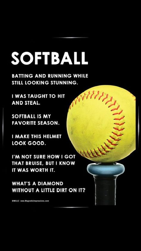 Softball quote Softball Catcher Quotes, Softball Wallpapers, Fastpitch Softball Quotes, Inspirational Softball Quotes, Bat Poster, Softball Chants, Funny Softball Quotes, Softball Room, Softball Logos