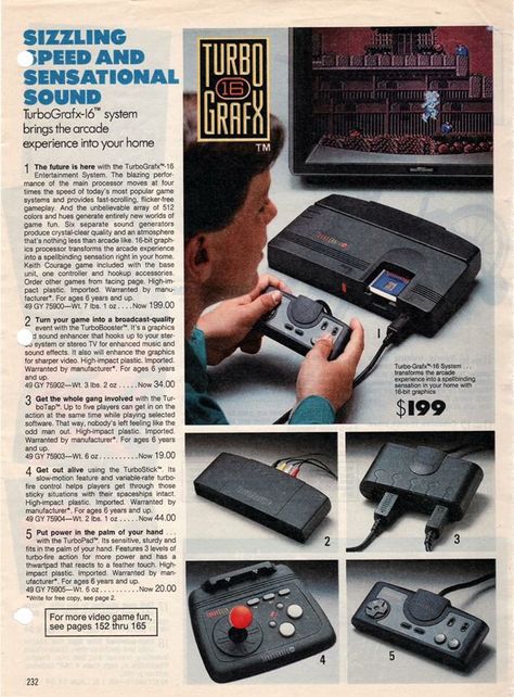 TurboGrafx16. I'm glad I got one when I did at the time. I actually got this before the Super Nintendo. Which I eventually got later. It's harder to get a TG16 now. So I chose wisely. Turbo Grafx 16, History Of Video Games, Turbografx 16, Game Ads, Video Game Systems, Nintendo Sega, Vintage Video, Nintendo Gameboy, Vintage Video Games